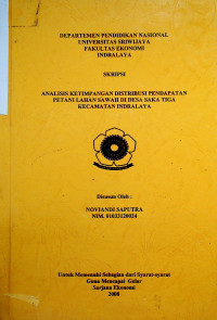 ANALISIS KETIMPANGAN DISTRIBUSI PENDAPATAN PETANI LAHAN SAWAH DI DESA SAKA TIGA KECAMATAN INDRALAYA