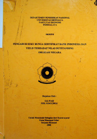 PENGARUH TINGKAT BUNGA SERTIFIKAT BANK INDONESIA DAN YIELD TERHADAP NILAI OUTSTANDING OBLIGASI NEGARA