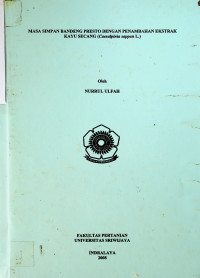 MASA SIMPAN BANDENG PRESTO DENGAN PENAMBAHAN EKSTRAK KAYU SECANG (Caesalpinia sappan L.)