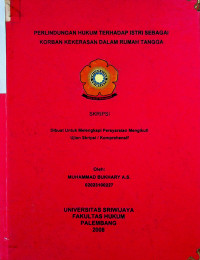 PERLINDUNGAN HUKUM TERHADAP ISTRI SEBAGAI KORBAN KEKERASAN DALAM RUMAH TANGGA