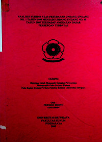 ANALISIS YURIDIS ATAS PERUBAHAN UNDANG-UNDANG NO.1 TAHUN 1995 MENJADI UNDANG-UNDANG NO.40 TAHUN 2007 TERHADAP ANGGARAN DASAR PERSEROAN TERBATAS