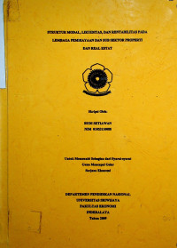STRUKTUR MODAL, LIKUIDITAS, DAN RENTABILITAS PADA LEMBAGA PEMBIAYAAN DAN SUB SEKTOR PROPERTI DAN REAL ESTAT