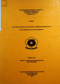 ANALISIS KONTRIBUSI PAJAK HOTEL TERHADAP PENDAPATAN ASLI DAERAH (PAD) KOTA PALEMBANG
