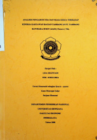 ANALISIS PENGARUH USIA DAN MASA KERJA TERHADAP KINERJA KARYAWAN BAGIAN TAMBANG PADA PT. TAMBANG BATUBARA BUKIT ASAM (PERSERO),TBK