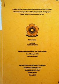 ANALISIS MOVING AVERAGE CONVERGENCE DIVERGENCE (MACD) UNTUK MENENTUKAN SINYAL MEMBELI DAN MENJUAL PADA PERDAGANGAN SAHAM INDUSTRI TELEKOMUNIKASI DI BEI