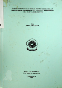 SUBSTITUSI TEPUNG IKAN DENGAN TEPUNG KEDELAI DALAM PAKAN FERMENTASI TERHADAP PERTUMBUHAN Diaphanosoma sp. PADA SKALA LABORATORIUM