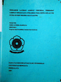 PENGARUH LATIHAN LOMPAT VERTIKAL TERHADAP LOMPAT TINGGI GAYA STRADDLE PADA SISWA KELAS VIII PUTRA DI SMP NEGERI 6 KAYUAGUNG