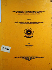MONITORING DAN EVALUASI TINGKAT PERTUMBUHAN MANGROVE DI AREAL REHABILITASI HUTAN MANGROVE TELUK PAYO BANYUASIN
