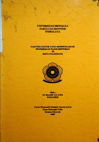 FAKTOR-FAKTOR YANG MEMPENGARUHI PENERIMAAN PAJAK RESTORAN DI KOTA PALEMBANG