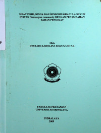 SIFAT FISIK, KIMIA DAN SENSORIS GRANULA SUKUN INSTAN (Artocarpus communis) DENGAN PENAMBAHAN BAHAN PENGIKAT