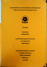 ANALISIS HUBUNGAN ANTARA PENDAPATAN PERKAPITA DAN JUMLAH JAMAAH HAJI DI SUMATERA SELATAN
