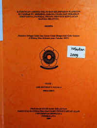 KANDUNGAN AMONIA (NH3-N) DAN KELIMPAHAN PLANKTON DI TAMBAK PT. MERDEKA SARANA USAHA DAN PERAIRAN SEKITARNYA, PANGKAL PINANG PROVINSI KEPULAUAN BANGKA BELITUNG