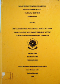 PENGARUH FAKTOR FUNDAMENTAL PERUSAHAAN DAN INDIKATOR EKONOMI MAKRO TERHADAP RETURN SAHAM SYARIAH DI PASAR MODAL INDONESIA