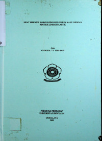 SIFAT MEKANIS BAHAN KOMPOSIT SERBUK KAYU DENGAN MATRIK LIMBAH PLASTIK