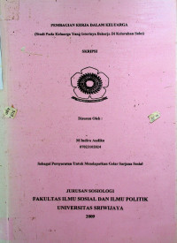 PEMBAGIAN KERJA DALAM KELUARGA (STUDI PADA KELUARGA YANG ISTERINYA BEKERJA DI KELURAHAN SAKO)