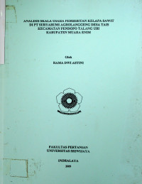 ANALISIS SKALA USAHA PEMBIBITAN KELAPA SAWIT DI PT SURYABUMI AGROLANGGENG DESA TAIS KECAMATAN PENDOPO TALANG UBI KABUPATEN MUARA ENIM