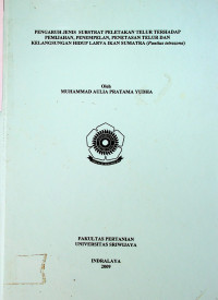 PENGARUH JENIS SUBSTRAT PELETAKAN TELUR TERHADAP PEMIJAHAN, PENEMPELAN, PENETASAN TELUR DAN KELANGSUNGAN HIDUP LARVA IKAN SUMATRA (Puntius telrazona)