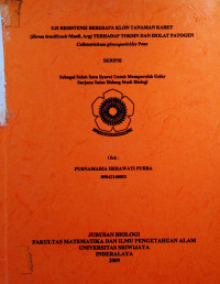 UJI RESISTENSI BEBERAPA KLON TANAMAN KARET (Hevem bncUtensis MueflL Arg)TERHADAP TOKSIN DAN ISOLAT PATOGEN CoUetotrichumglo&mporhides Peaa