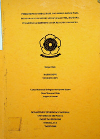 PERBANDINGAN IMBAL HASIL DAN RISIKO SAHAM PADA PERUSAHAAN TRANSPORTASI DAN JALAN TOL, BANDARA, PELABUHAN & SEJENISNYA DI BURSA EFEK INDONESIA