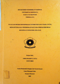 EVALUASI PROSES PENGENDALIAN INTERN PIUTANG USAHA UNTUK MENGOPTIMALKAN PENERIMAAN KAS PADA PERUM PERUMNAS REGIONAL II SUMATERA SELATAN