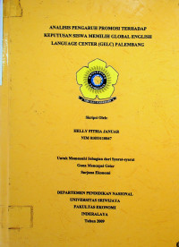 ANALISIS PENGARUH PROMOSI TERHADAP KEPUTUSAN SISWA MEMILIH GLOBAL ENGLISH LANGUAGE CENTER (GELC) PALEMBANG