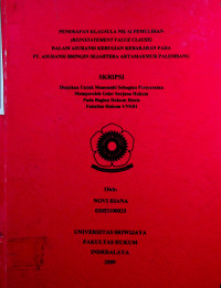 PENERAPAN KLAUSULA NILAI PEMULIHAN (REINSTATEMENT VALUE CLAUSE) DALAM ASURANSI KERUGIAN KEBAKARAN PADA PT. ASURANSI BRINGIN SEJAHTERA ARTAMAKMUR PALEMBANG