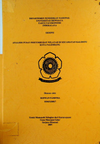 ANALISIS PUSAT PERTUMBUHAN WILAYAH DI KECAMATAN KALIDONI KOTA PALEMBANG