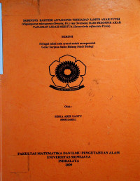 SKRINING BAKTERI ANTAGONIS TERHADAP JAMUR AKAR PUTIH (Rigidoporus microporus (Swartz; Fr.) van Overeem) DARI RIZOSFIR AKAR TANAMAN LIDAH MERTUA (Sansevieria trifasciata Prain)