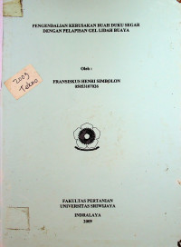 PENGENDALIAN KERUSAKAN BUAH DUKU SEGAR DENGAN PELAPISAN GEL LIDAH BUAYA