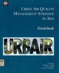 URBAN AIR QUALITY MANAGEMENT STRATEGY IN ASIA: guidebook URBAIR