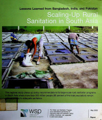 Lessons Learned from Bangladesh, India, and Pakistan: Scaling-Up rural Sanitation in South Asia