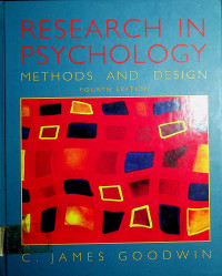 RESEARCH IN PSYCHOLOGY METHODS AND DESIGN, FOURTH EDITION