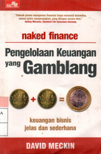 naked finance: Pengelolaan Keuangan yang Gamblang, keuangan bisnis jelas dan sederhana