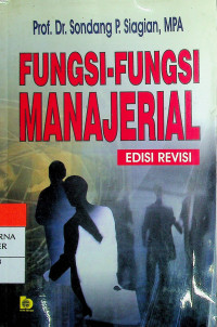 FUNGSI-FUNGSI MANAJERIAL EDISI REVISI