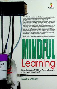 MINDFUL Learning: Membongkar 7 Mitos Pembelajaran yang Menyesatkan!