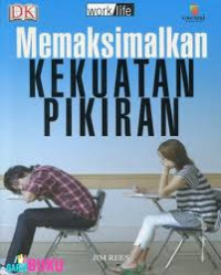 Memaksimalkan KEKUATAN PIKIRAN