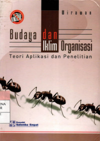 Budaya dan Iklim Organisasi: Teori Aplikasi dan Penelitian