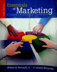 Essentials of Marketing: A GLOBAL-MANAGERIAL APPROACH, 10th Edition