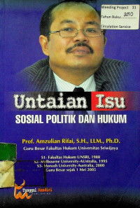 Untaian Isu SOSIAL POLITIK DAN HUKUM