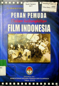 PERAN PEMUDA Dalam Kebangkitan FILM INDONESIA