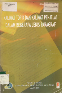 KALIMAT TOPIK DAN KALIMAT PENJELAS DALAM BEBERAPA JENIS PARAGRAF