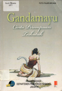 Gandamayu : Cinta Perempuan Terkutuk