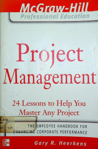 Project Management: 24 Lessons to Help You Master Any Project