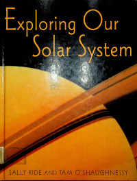 Exploring Our Solar System