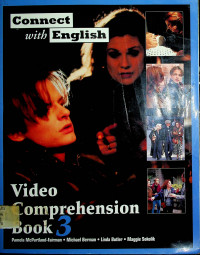 Connect with English: Video Comprehension Book 3