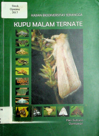 KAJIAN BIODIVERSITAS SERANGGA: KUPU MALAM TERNATE