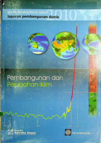 Laporan pembangunan dunia 2010: Pembangunan dan Perubahan Iklim