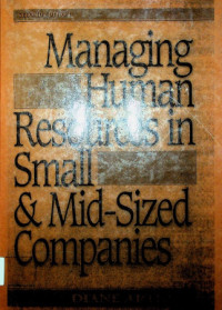 Managing Human Resources in Small & Mid-Sized Companies, SECOND EDITION