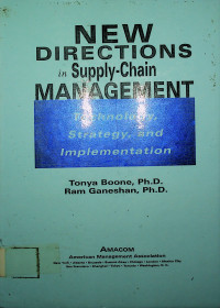 NEW DIRECTIONS Supply-Chain MANAGEMENT Technology, Strategy, and Implementation