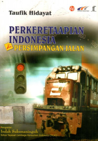 PERKERETAAPIAN INDONESIA di PERSIMPANGAN JALAN